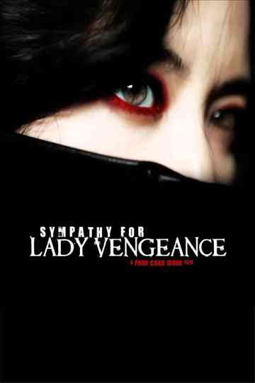 The Making of Lady Vengeance Poster
