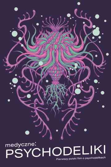 medyczne: PSYCHODELIKI Poster