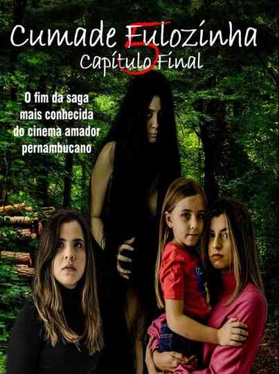 Cumade Fulozinha 5 - O Capítulo Final Poster