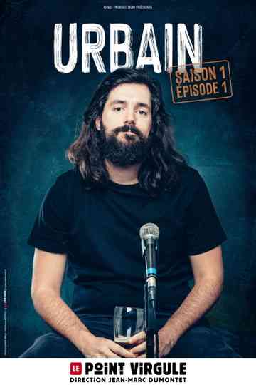 Urbain : Saison 1, Épisode 1 Poster