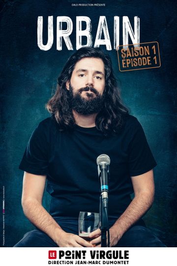 Urbain : Saison 1, Épisode 1