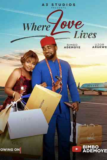 Where Love Lives Poster