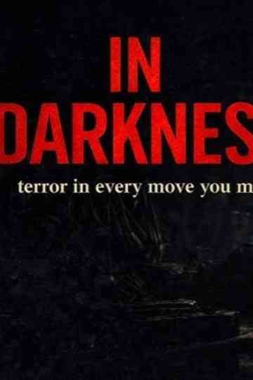 In Darkness Poster