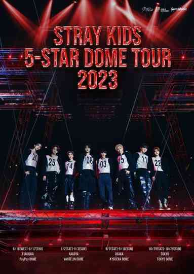 Stray Kids 5-STAR Dome Tour 2023 Poster