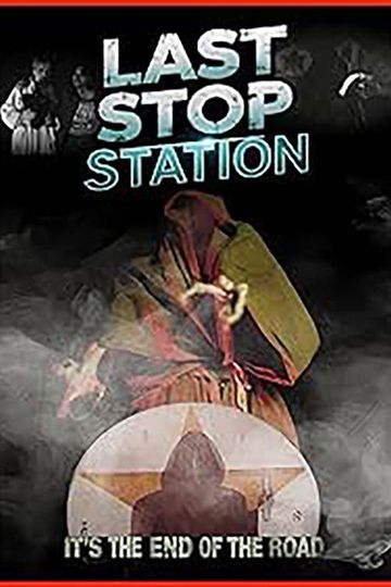 Last Stop Station