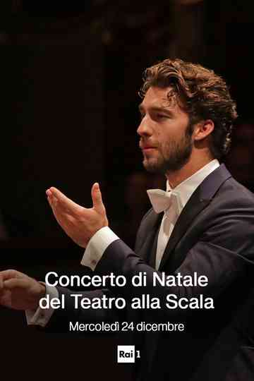 Concerto di Natale dal Teatro alla Scala 2025 Poster
