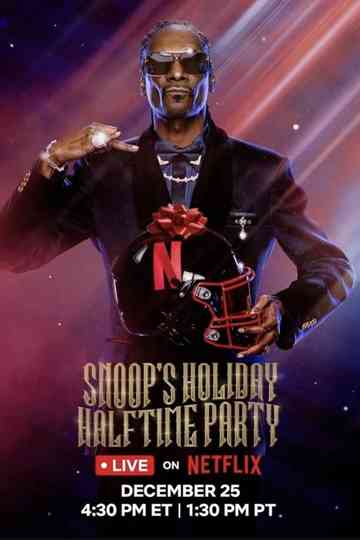 Snoop's Holiday Halftime Party Poster