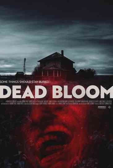 Dead Bloom Poster