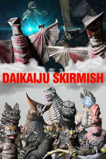 Daikaiju Skirmish Poster