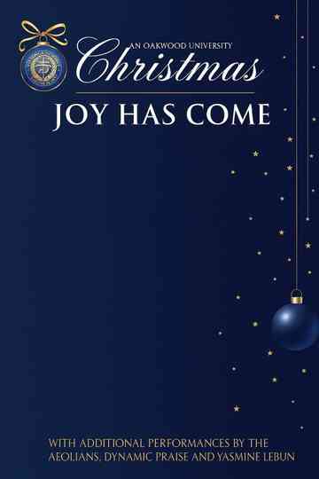 An Oakwood University Christmas: Joy Has Come Poster