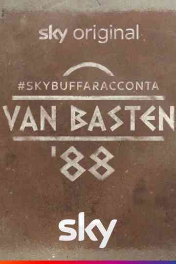 #SkyBuffaRacconta - van Basten ‘88 Poster