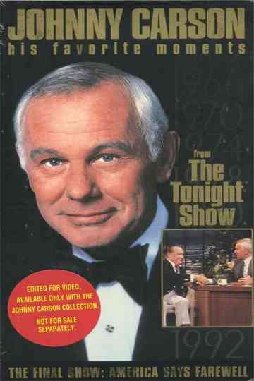 Johnny Carson - His Favorite Moments from 'The Tonight Show' - The Final Show: America Says Farewell Poster