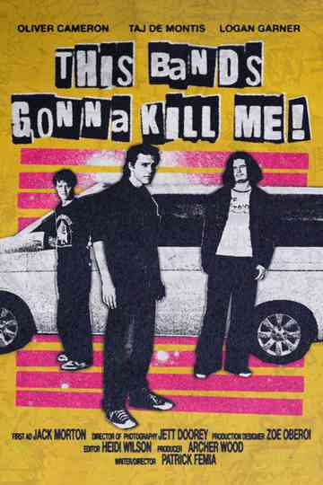 This Band's Gonna Kill Me! Poster