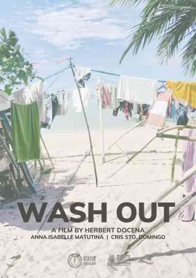 Wash Out Poster