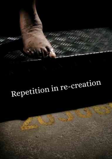 Repetition in re-creation Poster