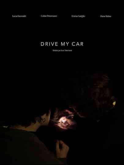 Drive My Car ( One Night, One Take ) Poster