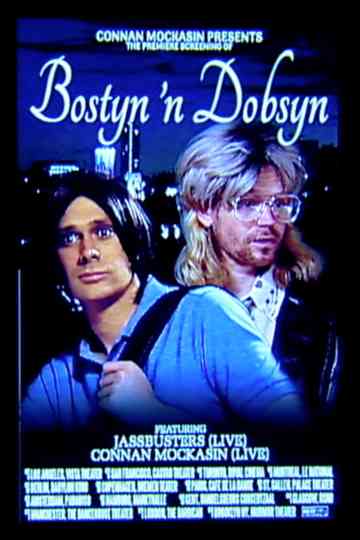 Bostyn 'n Dobsyn Poster
