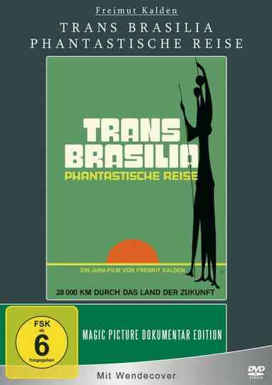 Trans Brasilia - Fantastische Reise Poster