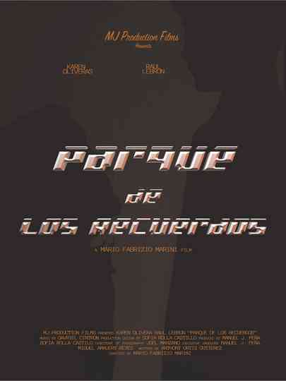 Parque de los Recuerdos Poster