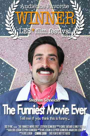 The Funniest Movie Ever... Just Kidding Poster