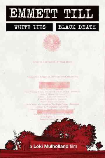 Emmett Till - White Lies, Black Death Poster