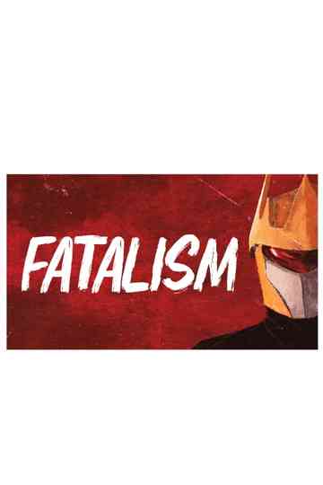 Fatalism Poster