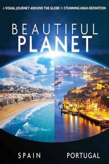 Beautiful Planet  Spain  Portugal poster