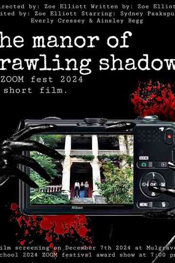 The Manor of Crawling Shadows Poster