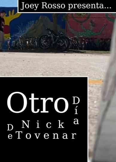 Otro Día de Nick Tovenar [Acto 2 de 1] Poster