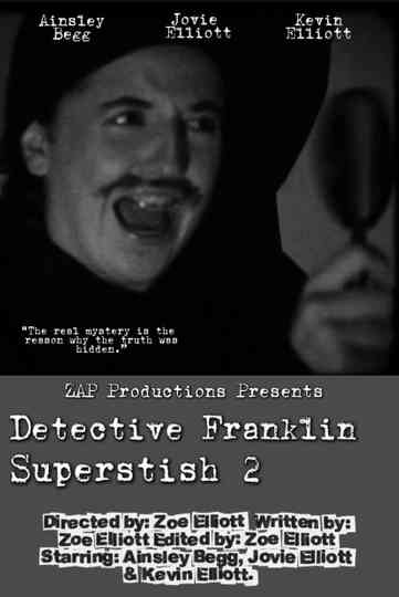 Detective Franklin Superstish 2 Poster