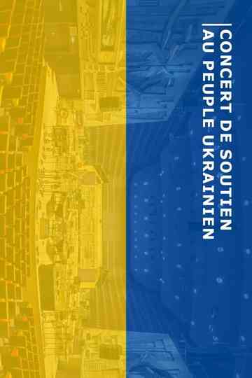 The Orchestre Philharmonique de Radio France Solidarity concert for Ukraine Poster