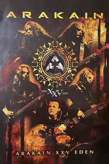 Arakain – Arakain XXV Eden Poster