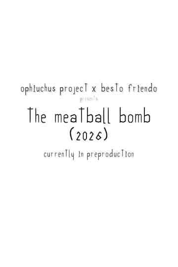 The Meatball Bomb Poster