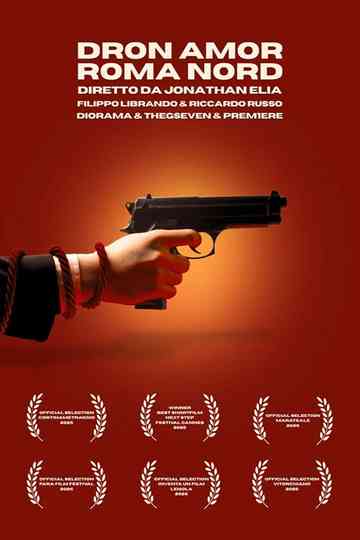 Dron Amor: Roma Nord Poster