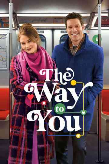 The Way to You Poster