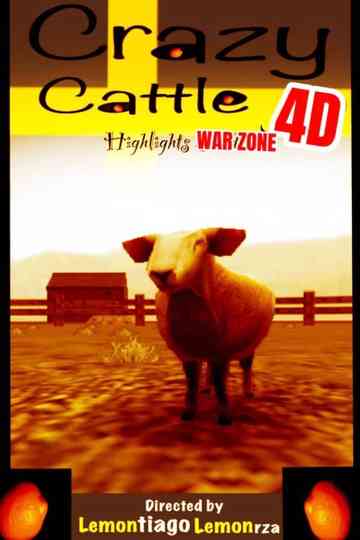 Crazy Cattle 4D: Highlights War Zone Poster