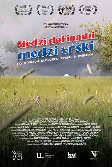 Between the valleys, between the hills. In the footsteps of the future sound of Slovakia. Poster