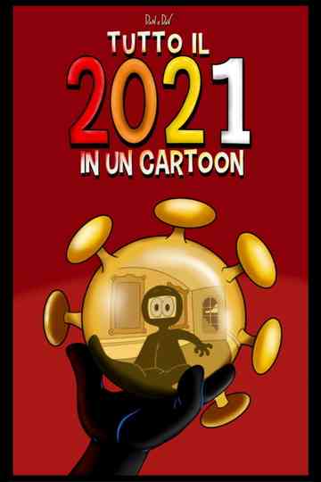 Tutto il 2021 in Un Cartoon Poster