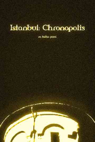 Istanbul: Chronopolis Poster