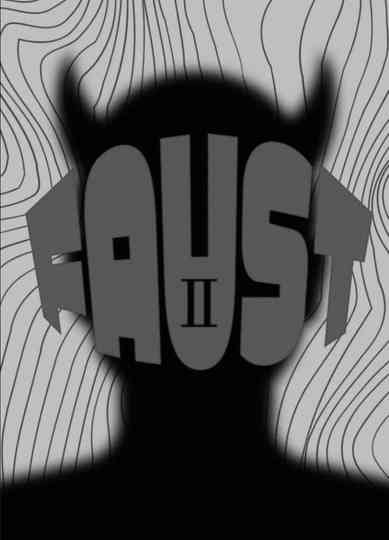 Faust II (Dokumentation) Poster