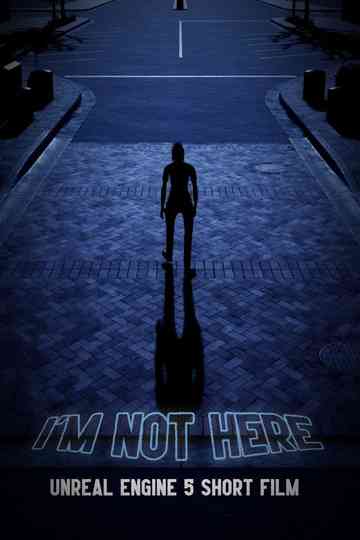 I'm Not Here Poster