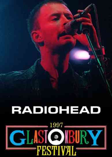 Radiohead: Glastonbury 1997 Poster