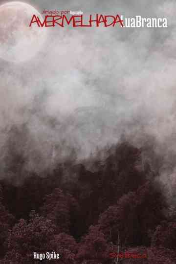 Avermelhada Lua Branca Poster