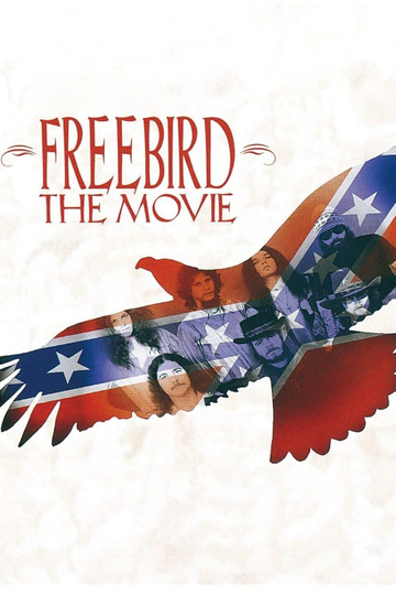 Freebird The Movie