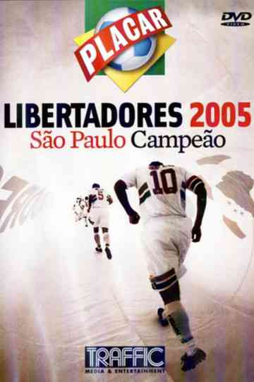 Libertadores 2005 – São Paulo Champion Poster
