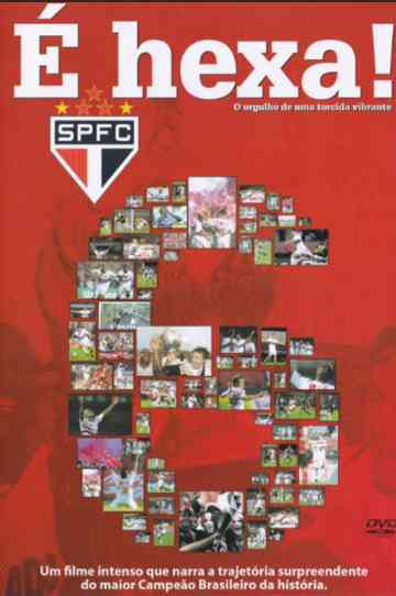 SPFC: It’s Hexa! Poster