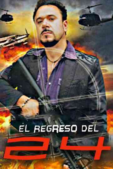 El Regreso Del 24 Poster