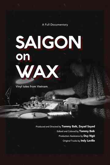 Saigon on Wax Poster