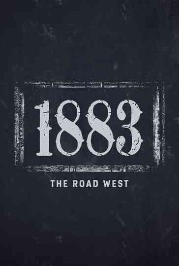 1883: The Road West Poster