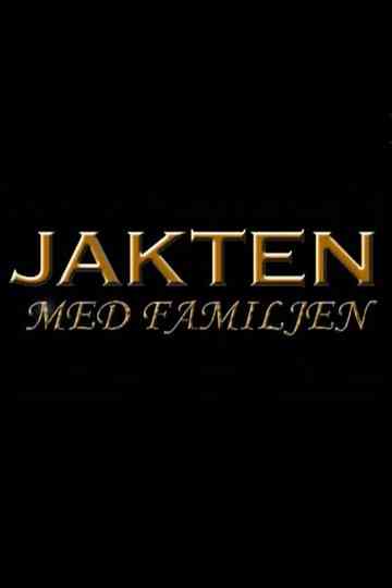 Jakten med familjen Poster